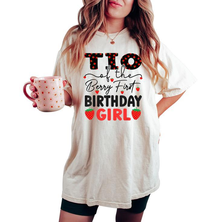 Tio Of The Berry First Birthday Girl Sweet Strawberry Bday Women's Oversized Comfort T-shirt