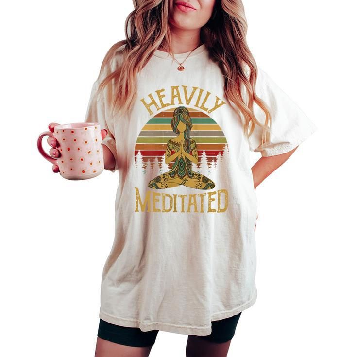 Vintage Heavily Meditated Yoga Meditation Spiritual Warrior Women's Oversized Comfort T-shirt