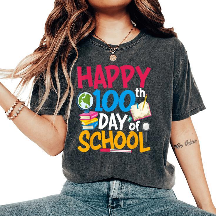 100 Day Of School Teacher Happy 100Th Day Of School Women's Oversized Comfort T-Shirt