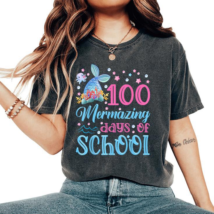 100 Days School Mermaid Girl 100 Mermazing Days Of School Women's Oversized Comfort T-Shirt