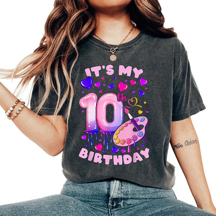 10Th Birthday Girl 10 Years Painting Art Number 10 Women's Oversized Comfort T-Shirt