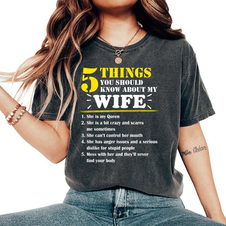 5 Things About My Wife  Husband Women's Oversized Comfort T-Shirt