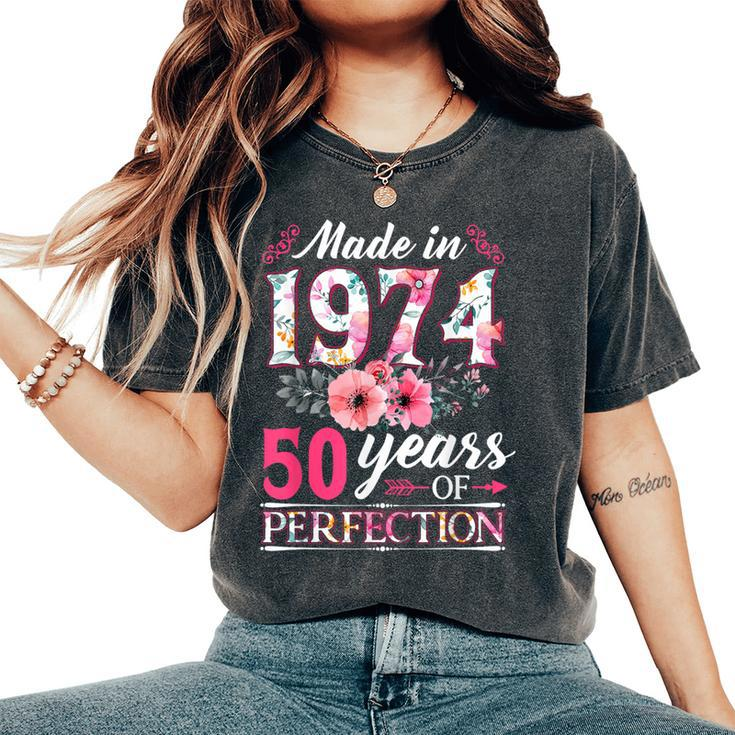 50 Year Old Made In 1974 Floral Flower 50Th Birthday Womens Women's Oversized Comfort T-Shirt