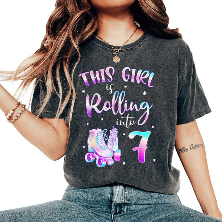 7Th Bday Rolling Into 7 Birthday Girl Roller Skate Party Women's Oversized Comfort T-Shirt