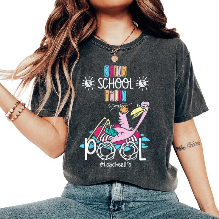 Adios School Hello Pool Flamingo Teacher Student Women's Oversized Comfort T-Shirt