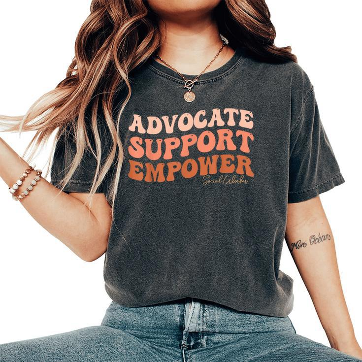 Advocate Support Empower Groovy Social Worker Graduation Women's Oversized Comfort T-Shirt