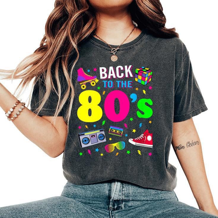 Back To 80'S 1980S Vintage Retro Eighties Costume Party Women's Oversized Comfort T-Shirt