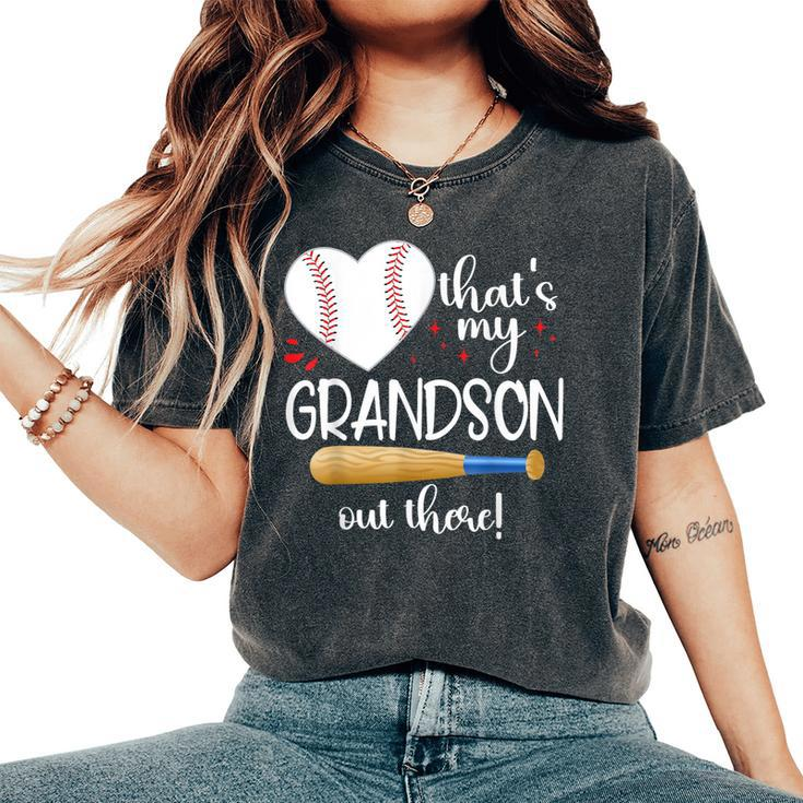 Baseball Grandma Thats My Grandson Out There Women Women's Oversized Comfort T-Shirt