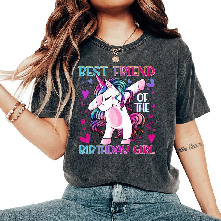 Best Friend Of The Birthday Girl Dabbing Unicorn Girl Women's Oversized Comfort T-Shirt