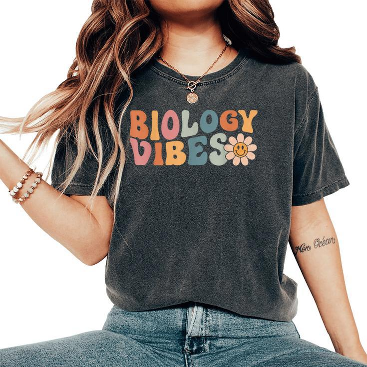 Biology Vibes Biology Teacher Student First Day Of School Women's Oversized Comfort T-Shirt