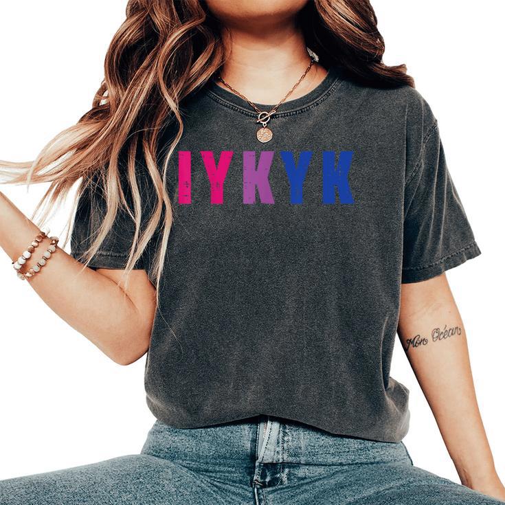 Bisexual Iykyk Fun Bi Pride Flag Bisexuality Lgbtq Women Women's Oversized Comfort T-Shirt