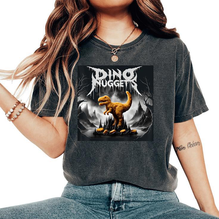 Black Aesthetic Dino Nuggets Death Metal Music Chicken Nugs Women's Oversized Comfort T-Shirt