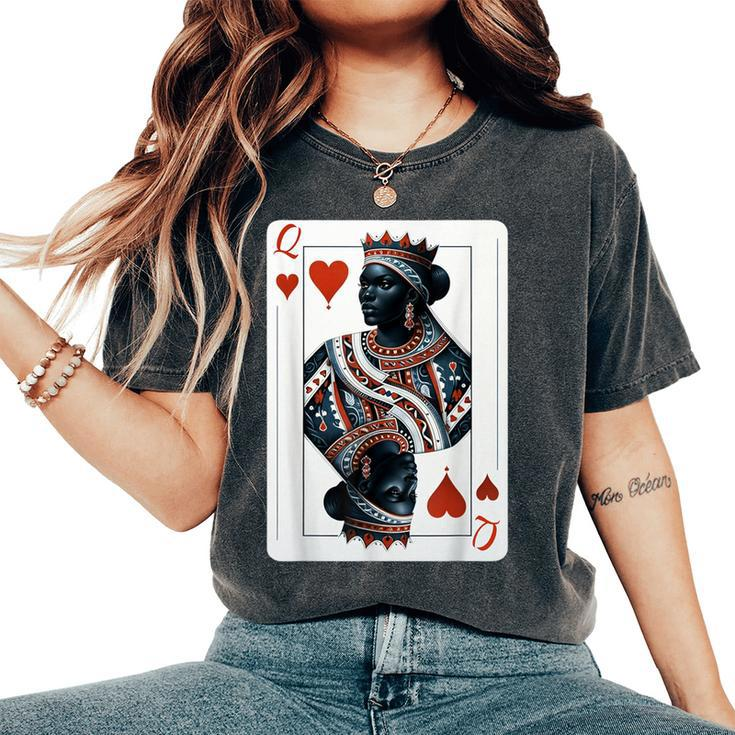 Black Queen Of Hearts Card Deck Game Proud Black Woman Women's Oversized Comfort T-Shirt