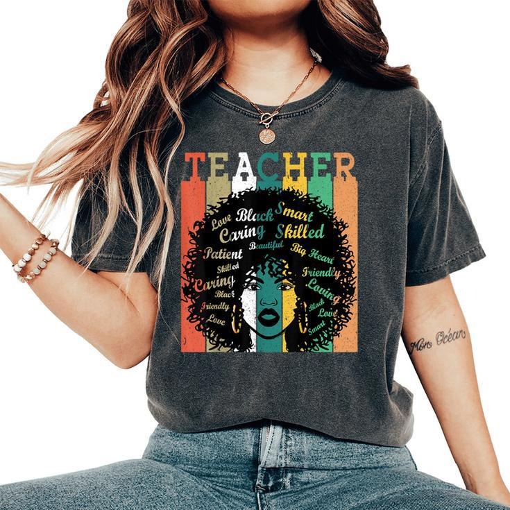 Black Teacher Afro Retro Black History Month Women's Oversized Comfort T-Shirt