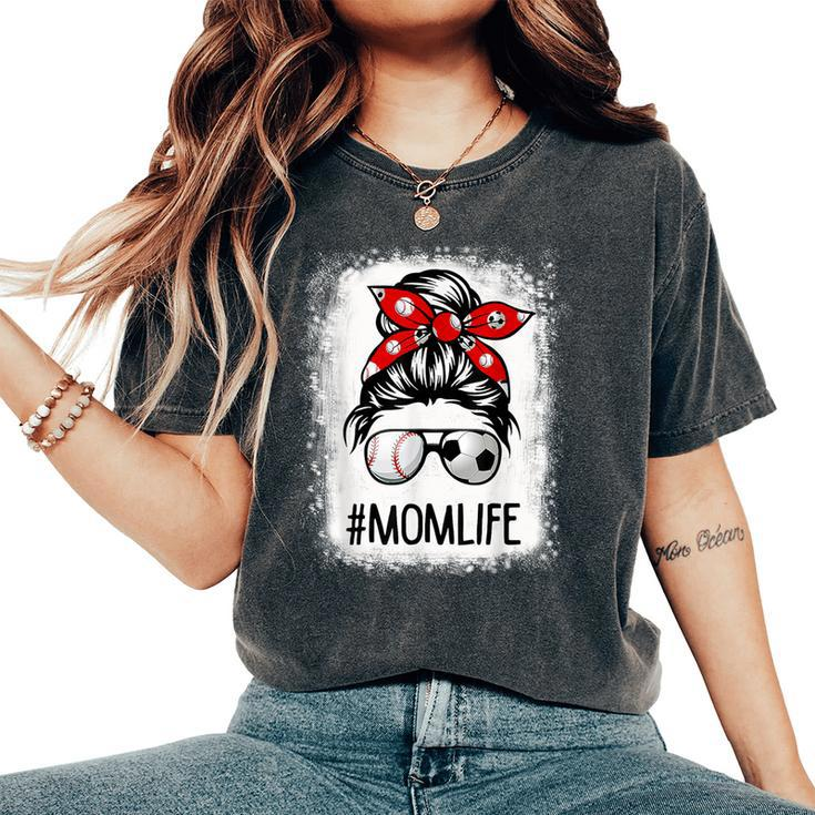 Bleached Mom Life Soccer Messy Bun Baseball Game Day Women's Oversized Comfort T-Shirt