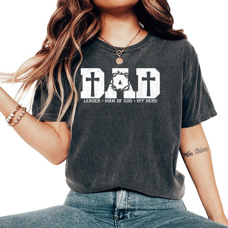 Blessed Dad Daddy Cross Christian Religious Father's Day Women's Oversized Comfort T-Shirt