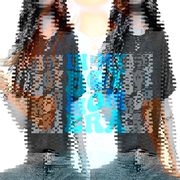 In My Boy Mom Era Retro Groovy Mom Life Happy Mother's Day Women's Oversized Comfort T-Shirt