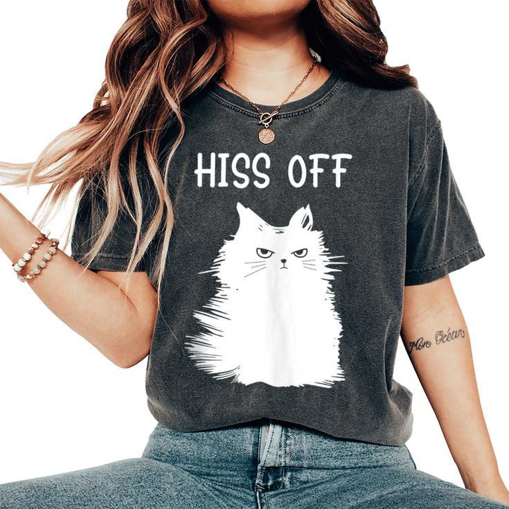 Cat Themed For Meow Cat Hiss Off Women's Oversized Comfort T-Shirt