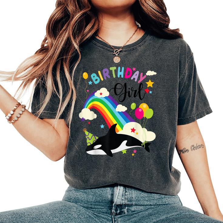 Cute Birthday Girl Orca Lovers & Killer Whale Lovers Rainbow Women's Oversized Comfort T-Shirt