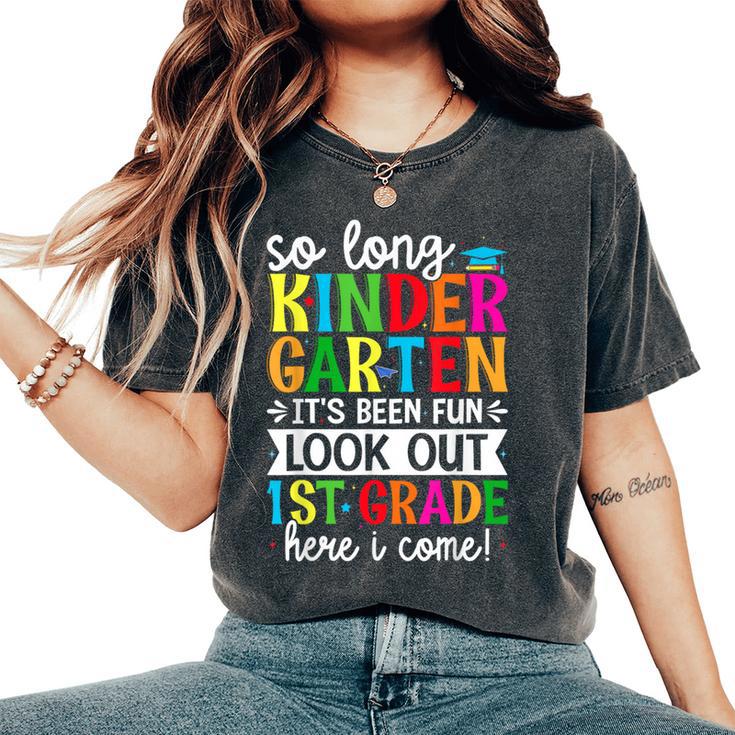 Cute So Long Kindergarten Look Out First Grade Here I Come Women's Oversized Comfort T-Shirt