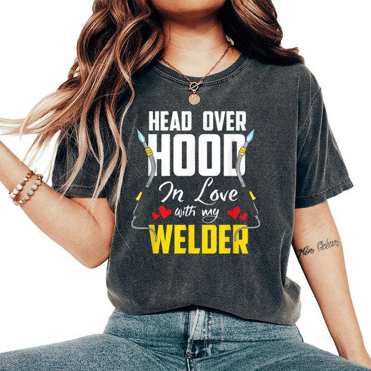 Cute Welders Wife Meme Quote Welder Girlfriend & Wife Women's Oversized Comfort T-Shirt
