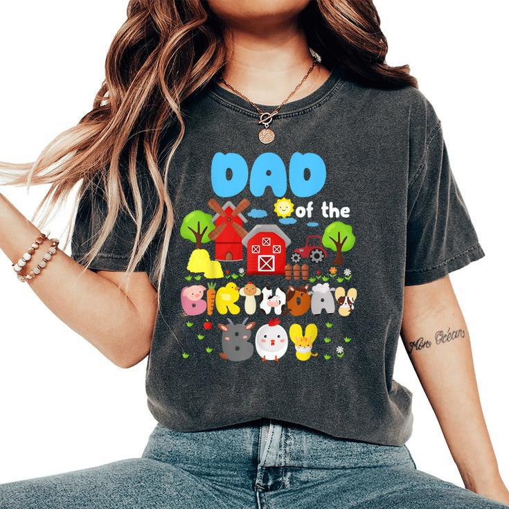 Dad And Mom Of The Birthday Boy Farm Animal Family Party Women's Oversized Comfort T-Shirt