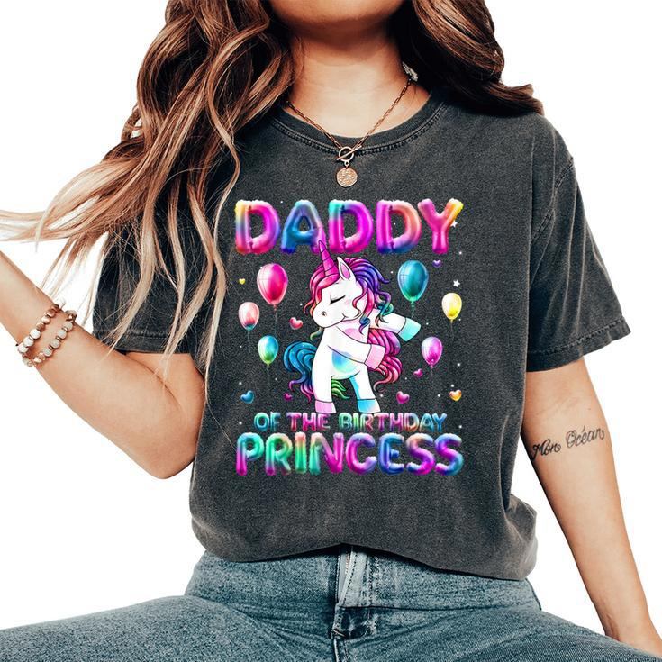 Daddy Of The Birthday Princess Girl Flossing Unicorn Daddy Women's Oversized Comfort T-Shirt