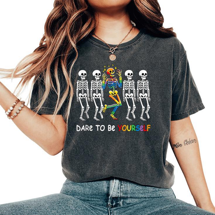 Dare To Be Yourself Rainbow Skeleton Lgbt Pride Month Women's Oversized Comfort T-Shirt