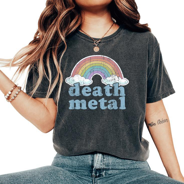 Death Metal Rainbow Retro Vintage Rock Music Metalhead Women's Oversized Comfort T-Shirt