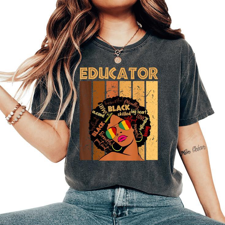 Educator Afro African American Black History Month Women's Oversized Comfort T-Shirt