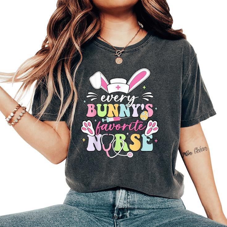 Every Bunny's Favorite Nurse Cute Easter Bunny Nurse Squad Women's Oversized Comfort T-Shirt