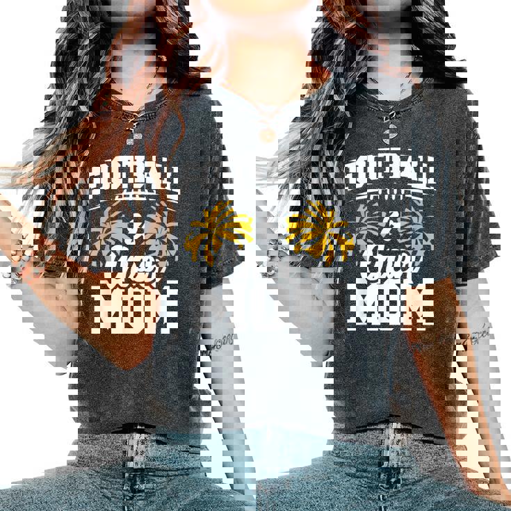 Football Cheer Mom High School Cheerleader Cheerleading Women's Oversized Comfort T-Shirt