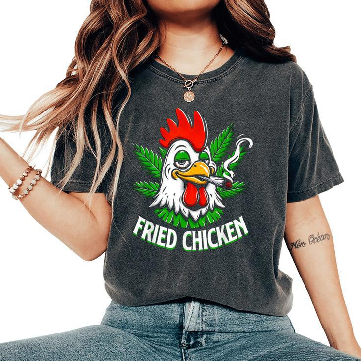 Fried Smoking Chicken 420 Marijuana Weed Leaf Pots 420 Women's Oversized Comfort T-Shirt