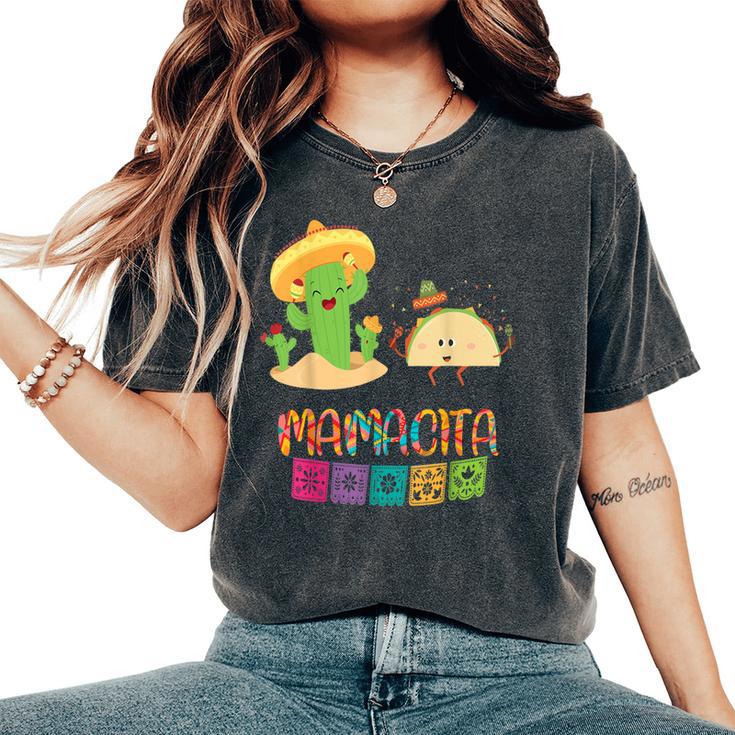 Mexican Fiesta Cinco De Mayo Mamacita Tacos Cactus Women's Oversized Comfort T-Shirt