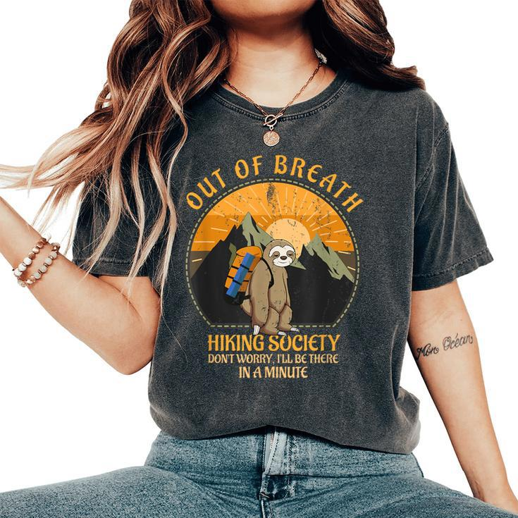 Sloth Hiker Joke Out Of Breath Hiking Society Retro Women's Oversized Comfort T-Shirt
