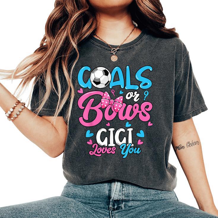 Gender Reveal Goals Or Bows Gigi Loves You Soccer Women's Oversized Comfort T-Shirt