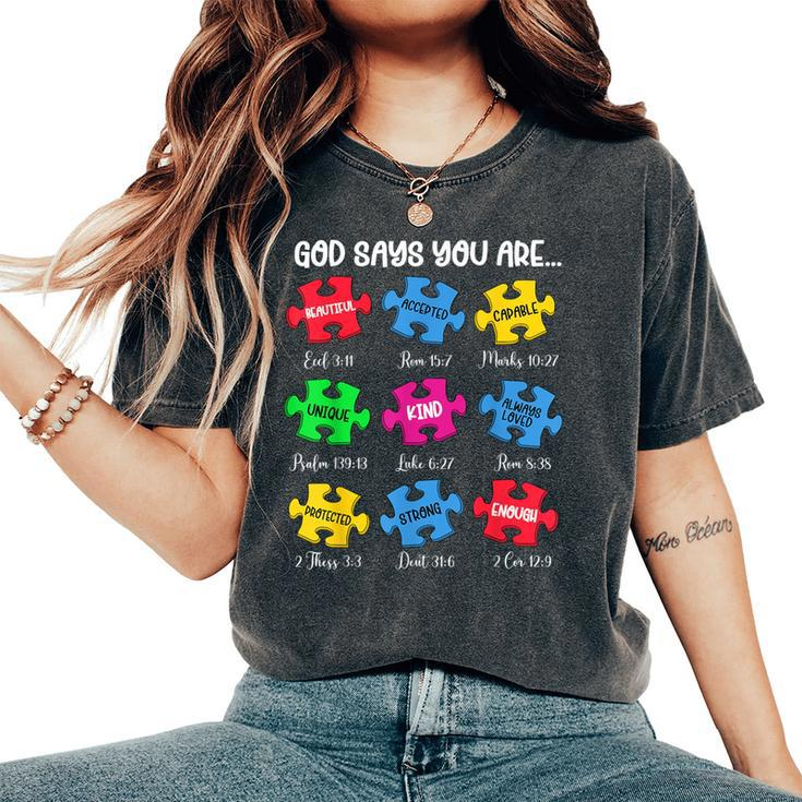 God Says You Are Bible Verses Christian Autism Awareness Women's Oversized Comfort T-Shirt