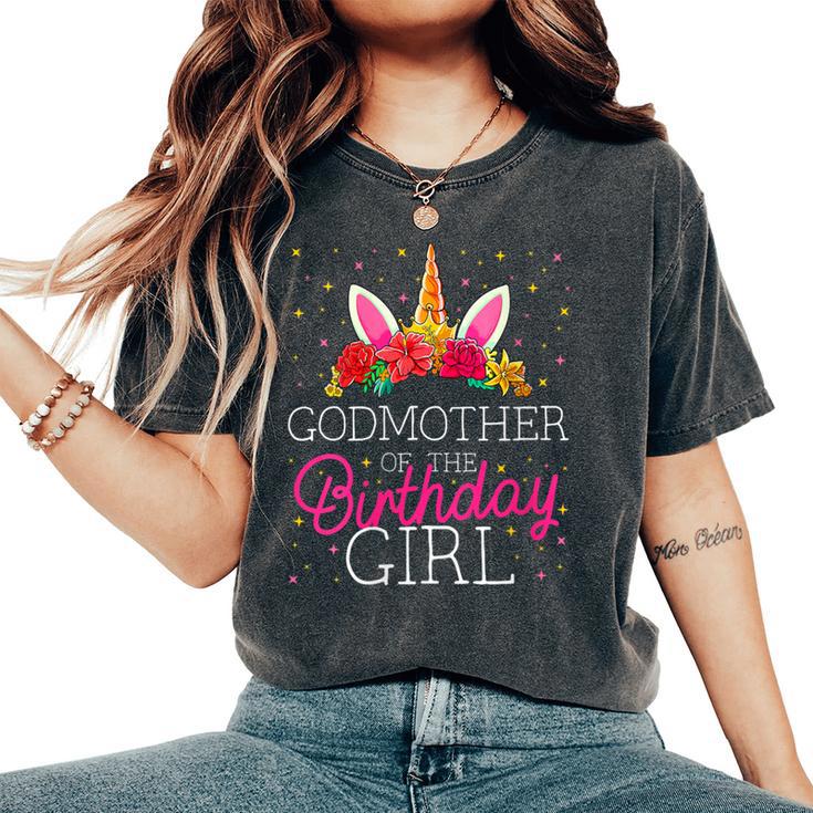 Godmother Of The Birthday Girl Unicorn Godparents Matching Women's Oversized Comfort T-Shirt