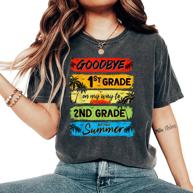 Goodbye 1St Grade Summer Graduation Teacher Kid Women's Oversized Comfort T-Shirt