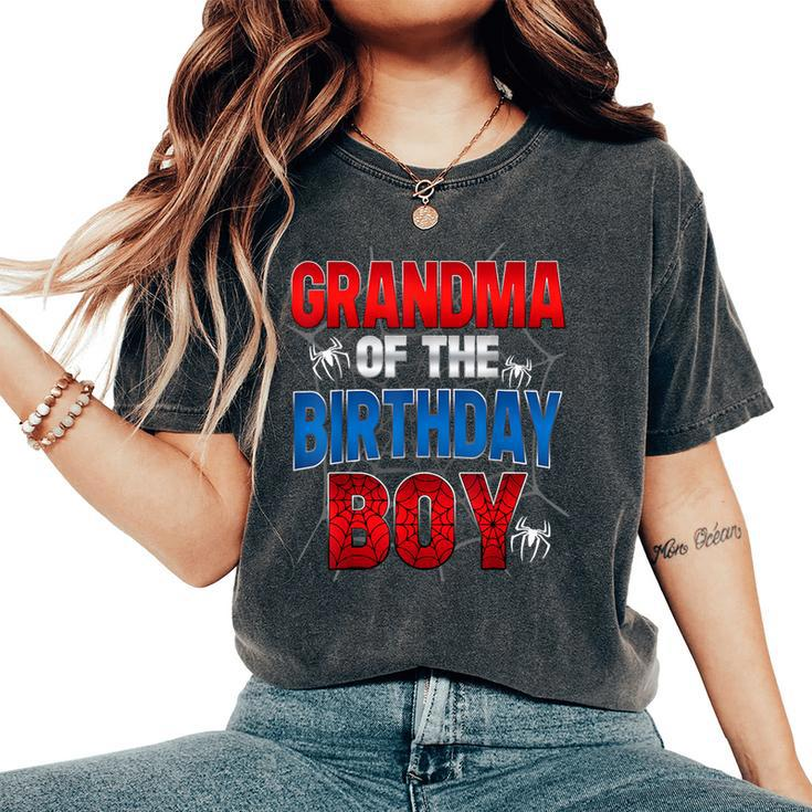 Grandma Of The Birthday Boy Matching Family Spider Web Women's Oversized Comfort T-Shirt