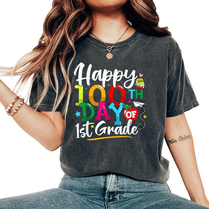 Happy 100Th Day Of First Grade 100 Days Of School Teacher Women's Oversized Comfort T-Shirt