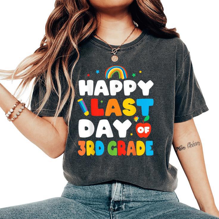 Happy Last Day Of 3Rd Grade Rainbow Teacher Student Women's Oversized Comfort T-Shirt