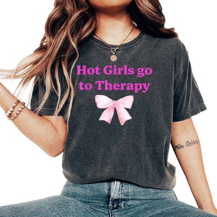 Hot Girls Go To Therapy Apparel Women's Oversized Comfort T-Shirt
