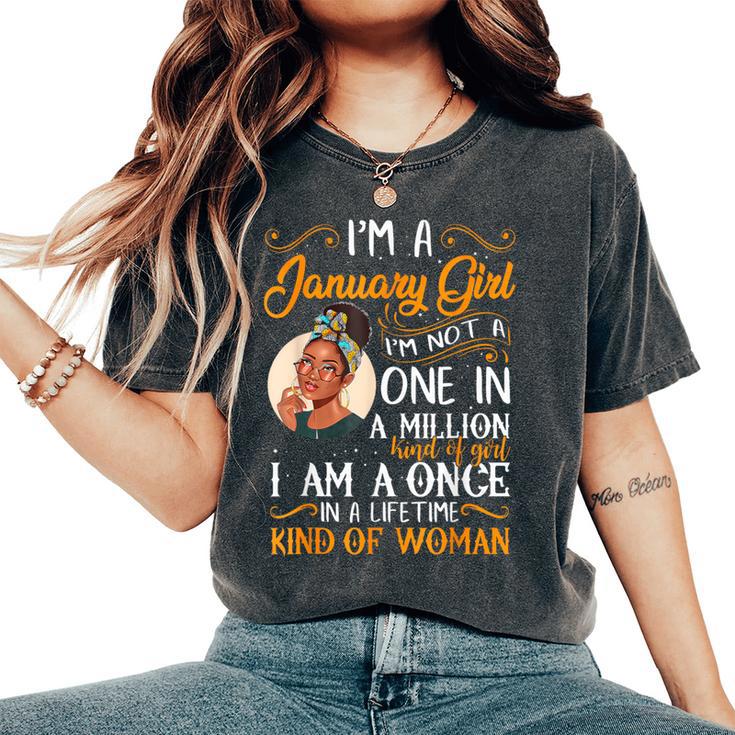 I'm A January Girl Black Capricorn Birthday Women's Oversized Comfort T-Shirt