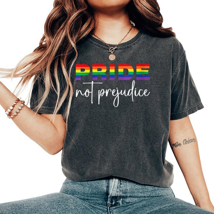 Inspirational Gay Pride Lgbt Quotes Pride Not Prejudice Women's Oversized Comfort T-Shirt
