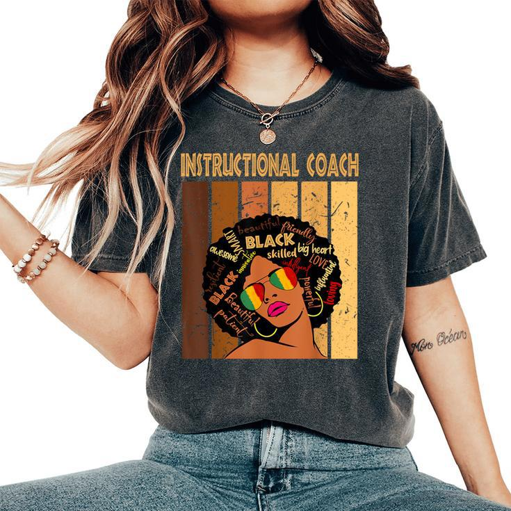 Instructional Coach Afro African Black History Month Women's Oversized Comfort T-Shirt