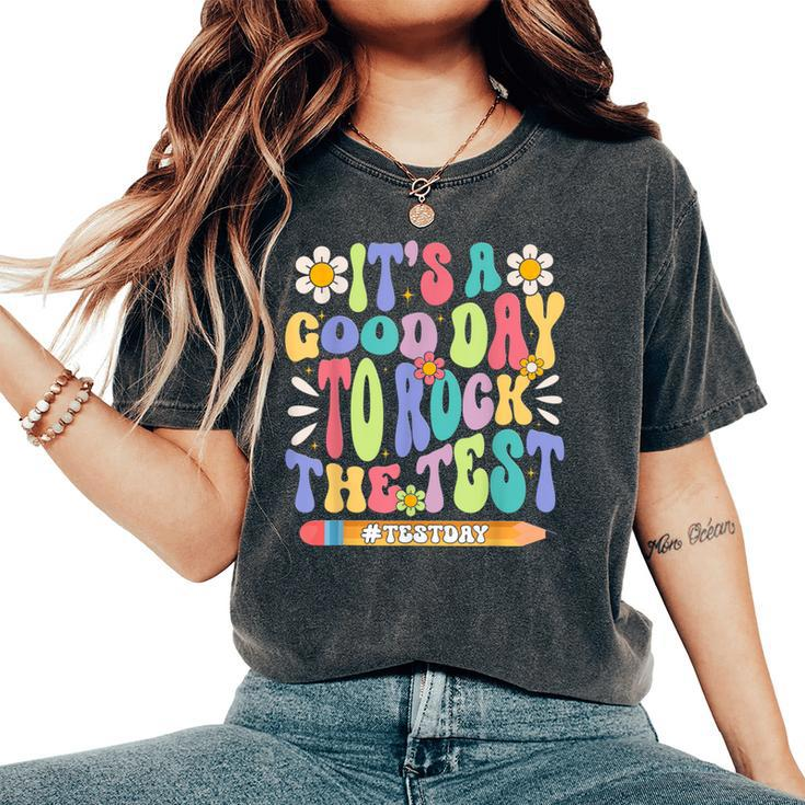 It's A Good Day To Rock The Test Groovy Testing Motivation Women's Oversized Comfort T-Shirt