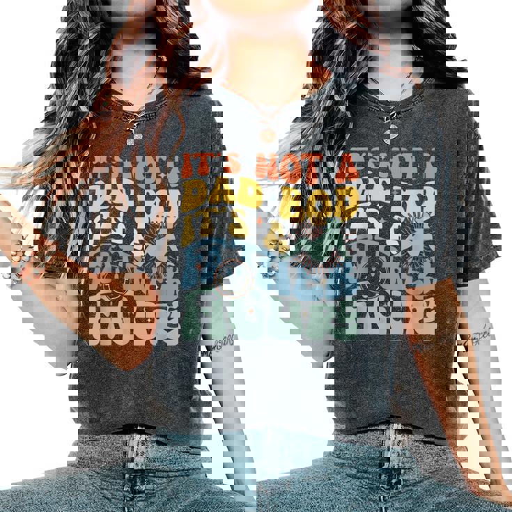 It's Not A Dad Bod It's A Father Figure Groovy Father's Day Women's Oversized Comfort T-Shirt