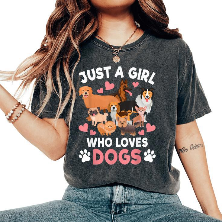 Just A Girl Who Loves Dogs Puppy Dog Lover Girls Toddlers Women's Oversized Comfort T-Shirt
