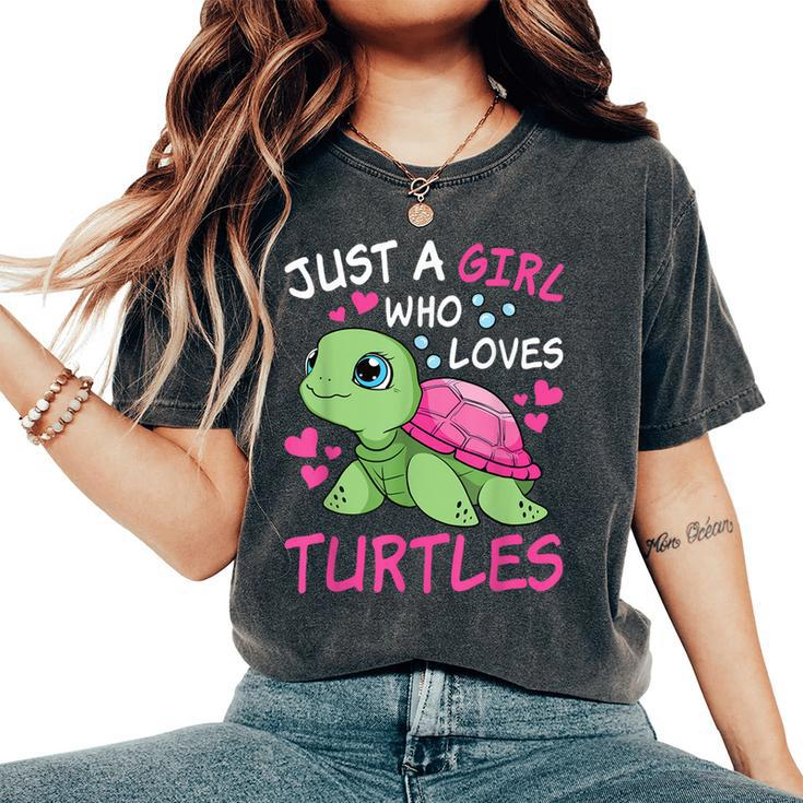 Just A Girl Who Loves Turtles Ocean Animal Cute Sea Turtle Women's Oversized Comfort T-Shirt